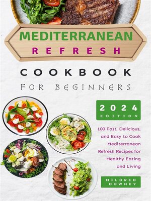 cover image of Mediterranean Refresh Cookbook for Beginners